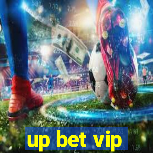 up bet vip